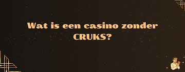 Casino zonder CRUKS Spelen zonder Beperkingen