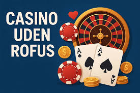 Dansk Casinoer Uden ROFUS Spil Frit og Ansvarligt Dansk Casinoer Uden ROFUS Spil Frit og Ansvarligt