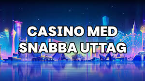 Casino Online med Snabba Uttag - En Komplett Guide Casino Online med Snabba Uttag - En Komplett Guide