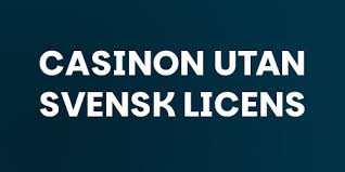 Utforska Fördelarna med Online Casino Utan Svensk Licens 2003391238